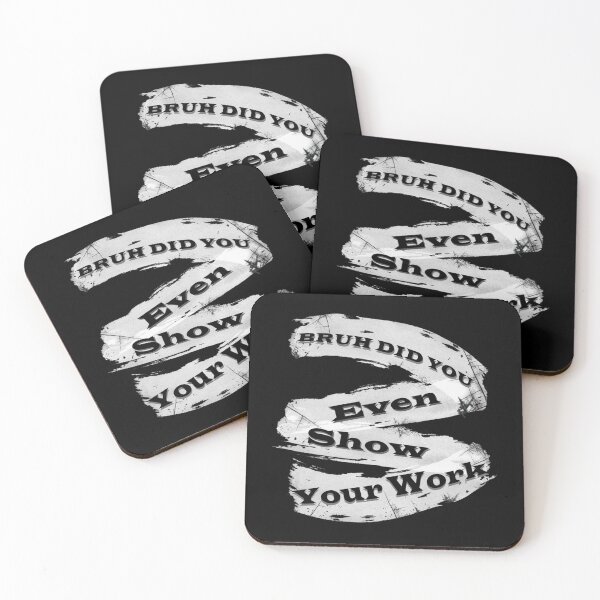 Item preview, bruh did you even show your works Hard Work    designed and sold by KojoShop.
