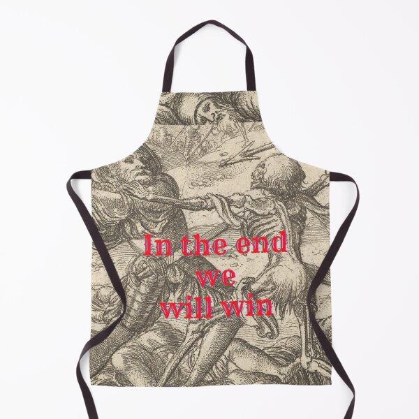Item preview, In the end we will win designed and sold by thundercandy.