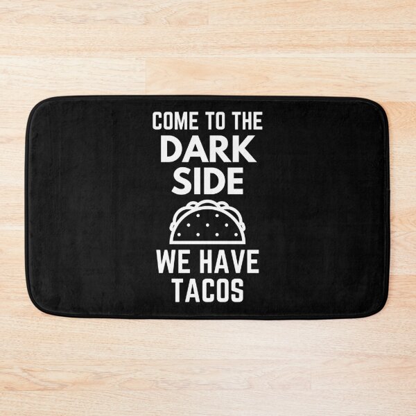 Item preview, Come To The Dark Side We Have Tacos designed and sold by EllConApparel.