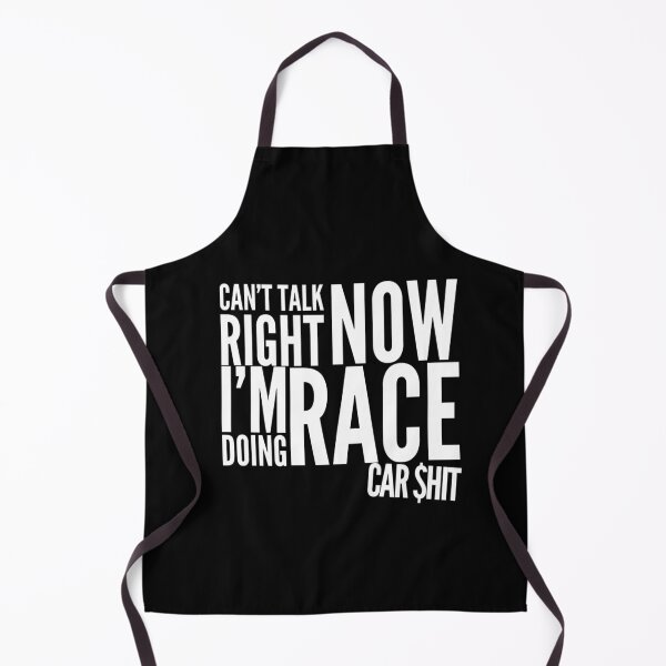 Item preview, Cant Talk Right Now Im Doing Race Car Shit Funny Racecar Money Racing Car Enthusiast designed and sold by CarantinedChaos.