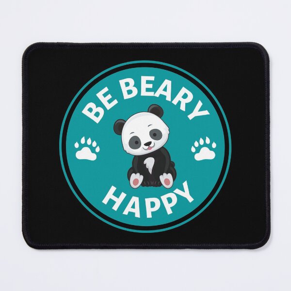 Item preview, Be Beary Happy Panda Pun- Cute Animal Friendly Panda - Gift for Panda Lovers designed and sold by CaitU.