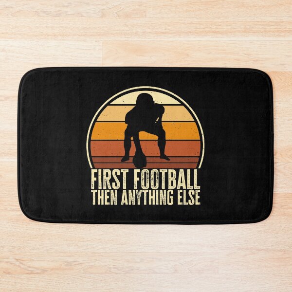 Item preview, First Football, Then Anything Else. Funny Football Player Quote, Gift for Football Fans designed and sold by AS-Shirts.