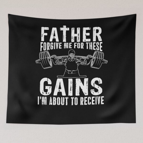 Item preview, Father Forgive Me For These Gains I'm About To Receive. designed and sold by wkyip79.