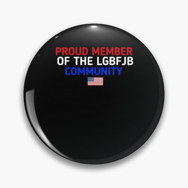 Item preview, Gift Proud Lgbfjb Community Member  designed and sold by SarahMohanad.