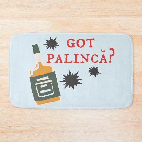 Item preview, Got palincă? designed and sold by andmarstan.