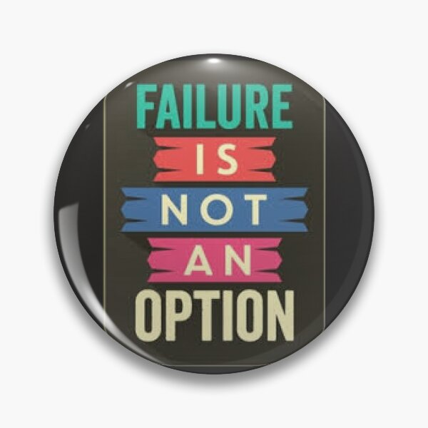 Item preview, Failure Is Not An Option.  Inspirational Quote designed and sold by lduke47.