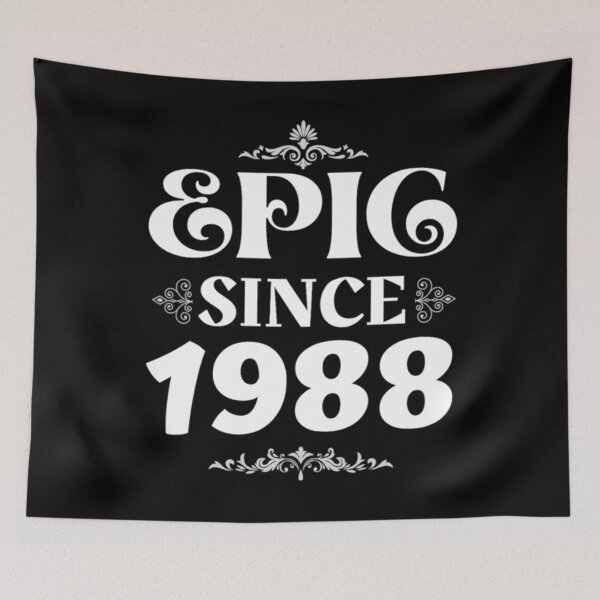 Item preview, Epic Since 1988 designed and sold by NishiiAgrawal.