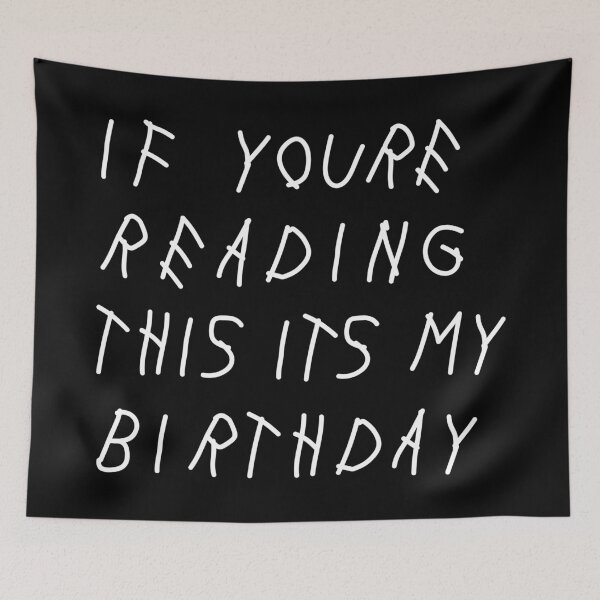 Item preview, If Youre Reading This Its My Birthday designed and sold by DirtRunning.