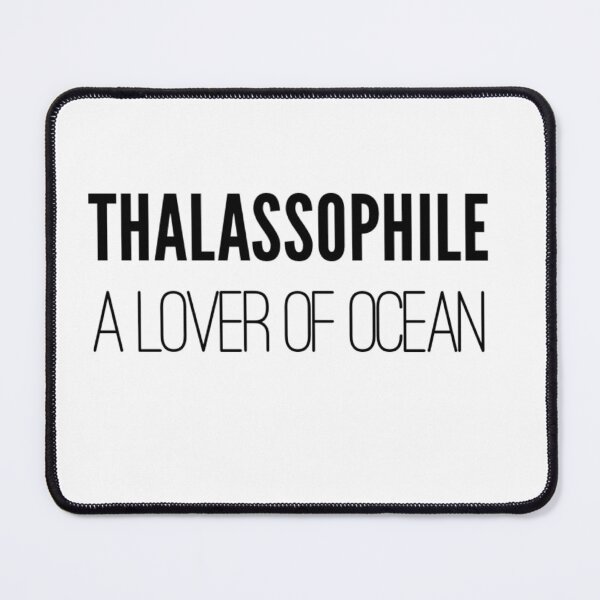 Item preview, Thalassophile designed and sold by WearToExplore.