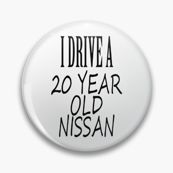 Item preview, I Drive A 20 Year Nissan   designed and sold by Fairbrushshirts.