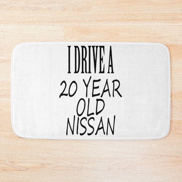 Item preview, I Drive A 20 Year Nissan   designed and sold by Fairbrushshirts.