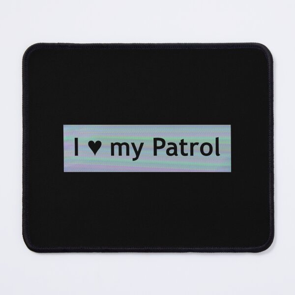 Item preview, I love my Patrol designed and sold by Fairbrushshirts.