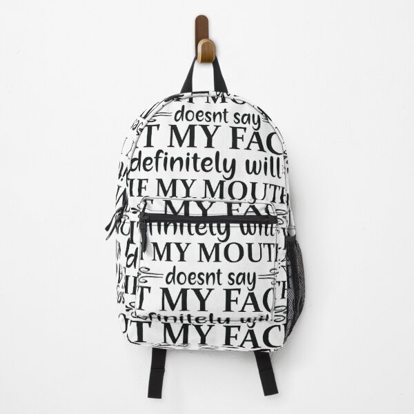 Item preview, If my mouth doesn't say it my face definitely will - funny quotes, funny meme designed and sold by Delandor.