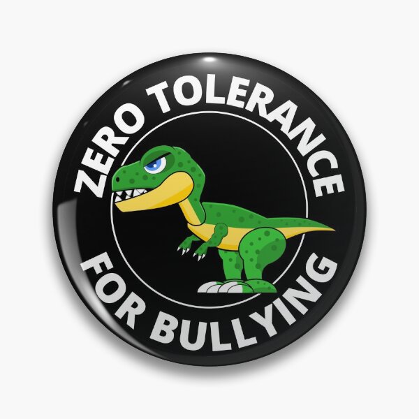 Item preview, Zero Tolerance For Bullying Cute Dinosaur Stop Bullying designed and sold by RGRamsey.