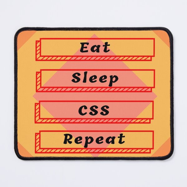 Item preview, Eat sleep CSS repeat designed and sold by BleachFan3.