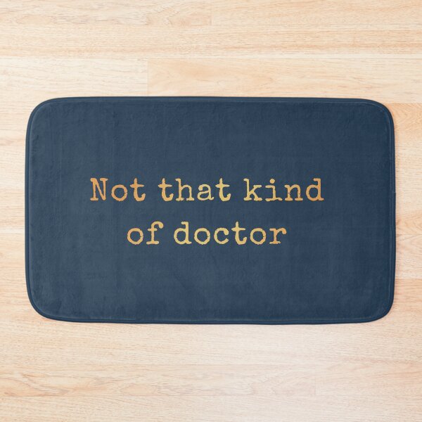 Item preview, Not That Kind Of Doctor - Sarcasm Funny Design designed and sold by AscendMerch.