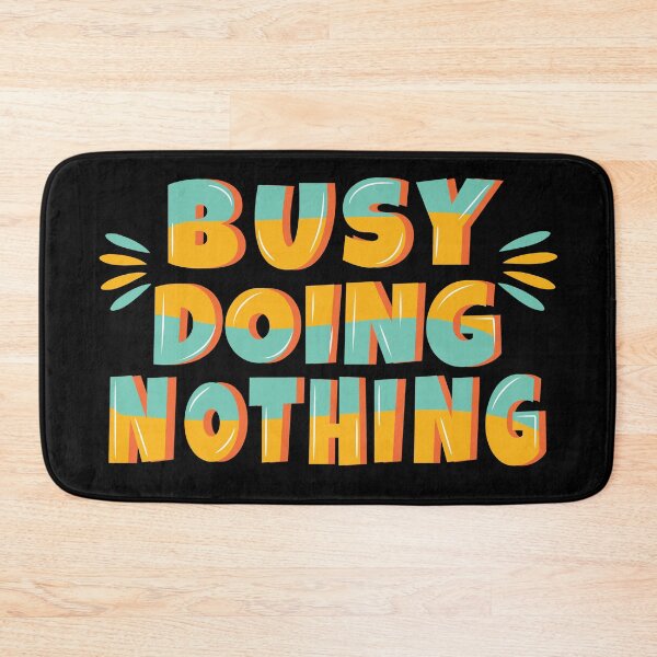 Item preview, Busy Doing Nothing funny Gift designed and sold by amishacreates.