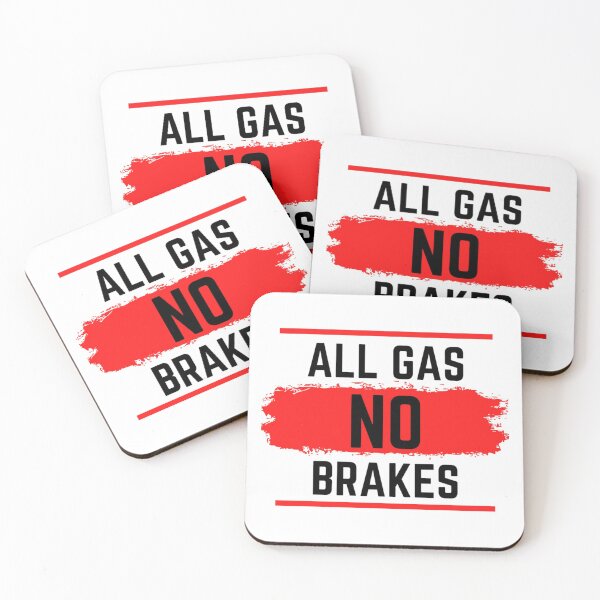 Item preview, All gas no brakes  designed and sold by ClotheDesigng.