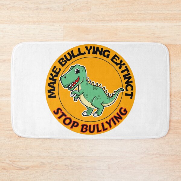 Item preview, Make Bullying Extinct Cute Dinosaur Stop Bullying designed and sold by RGRamsey.
