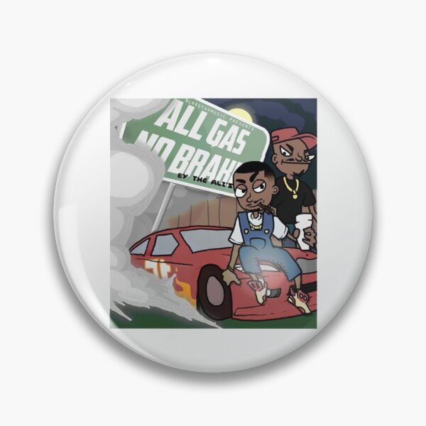 Item preview, All gas no brakes  designed and sold by ClotheDesigng.
