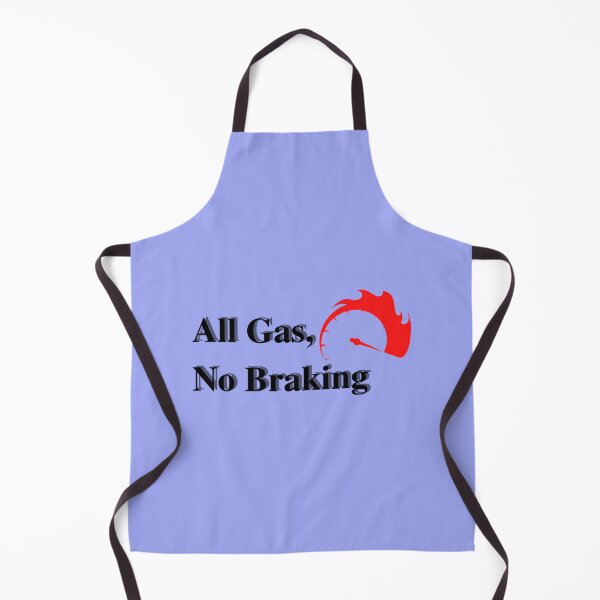 Item preview, All Gas No Brakes illustration designed and sold by ClotheDesigng.