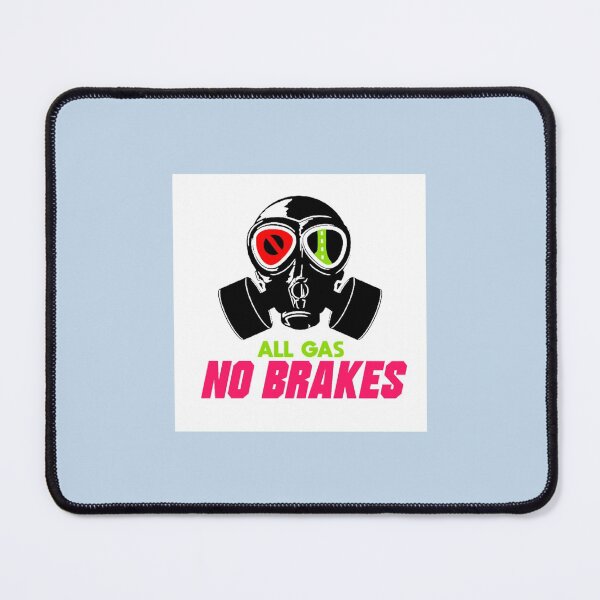 Item preview, All Gas No Brakes designed and sold by ClotheDesigng.