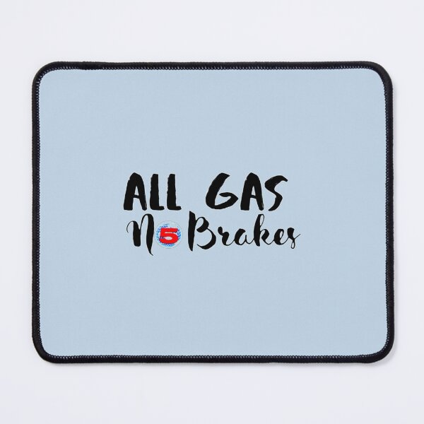 Item preview, All Gas No Brakes designed and sold by ClotheDesigng.