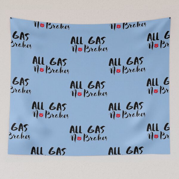 Item preview, All Gas No Brakes  designed and sold by ClotheDesigng.