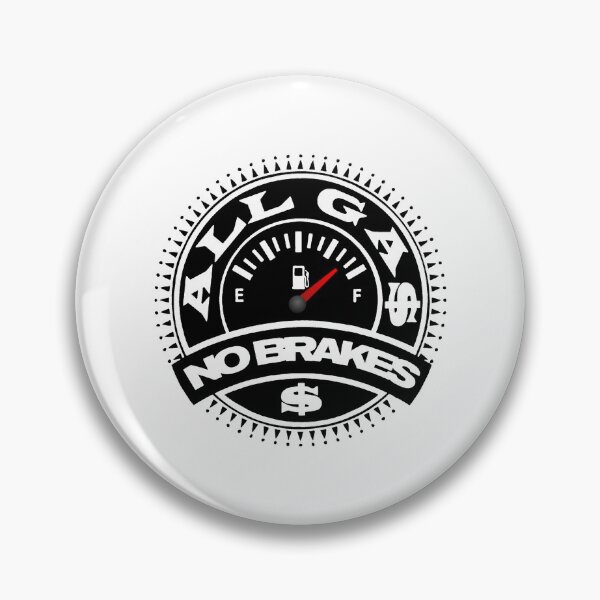 Item preview, All Gas No Brakes  designed and sold by ClotheDesigng.