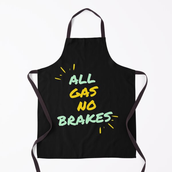 Item preview, All Gas No Brakes Andrew designed and sold by ClotheDesigng.