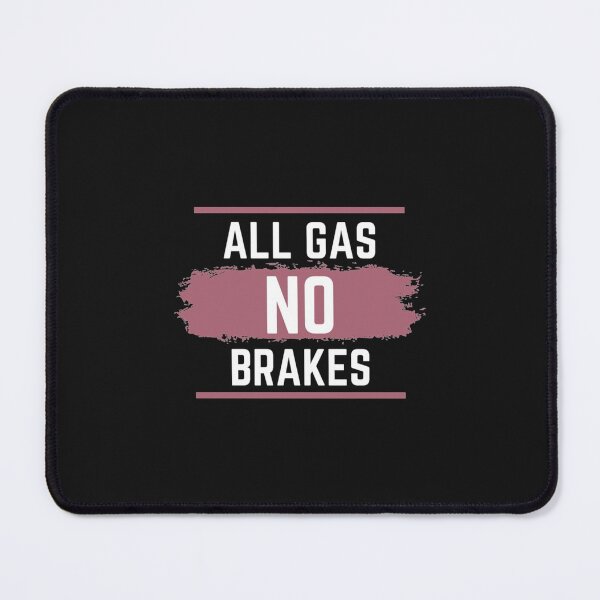 Item preview, All Gas No Brakes Andrew designed and sold by ClotheDesigng.