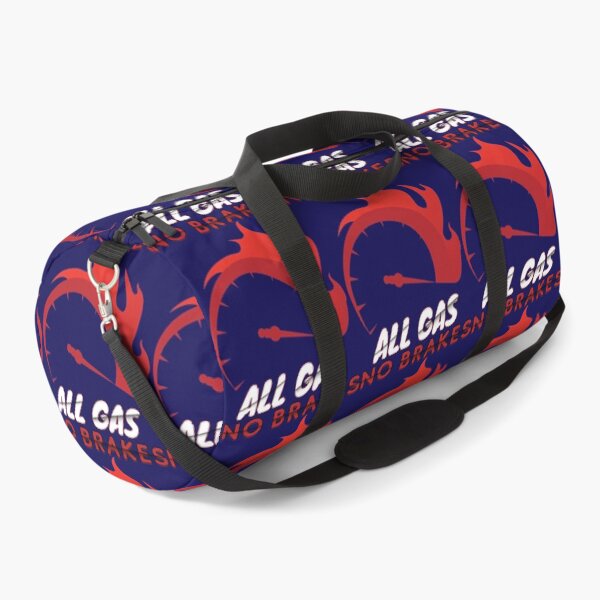 Item preview, All Gas No Brakes                                designed and sold by ClotheDesigng.