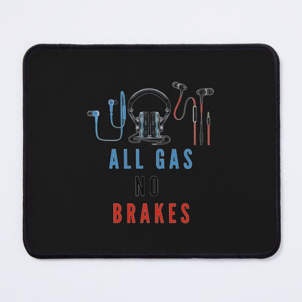 Item preview, All Gas No Brakes designed and sold by ClotheDesigng.
