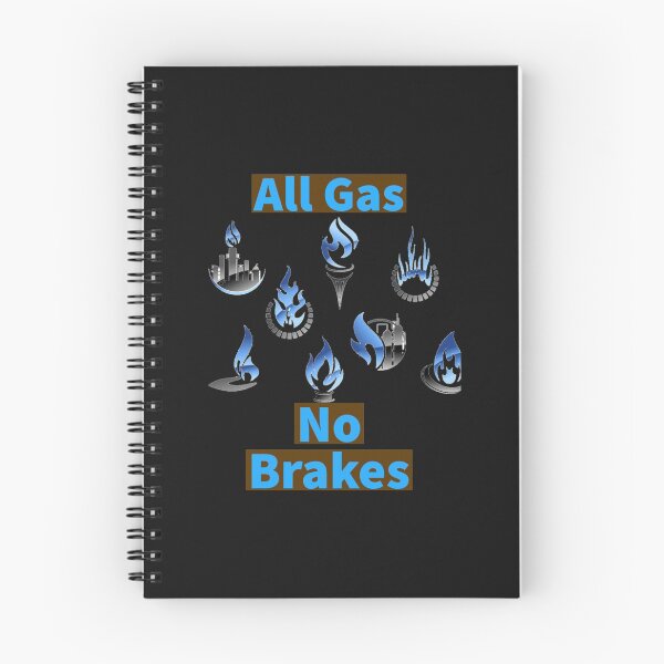 Item preview, All Gas No Brakes                                designed and sold by ClotheDesigng.
