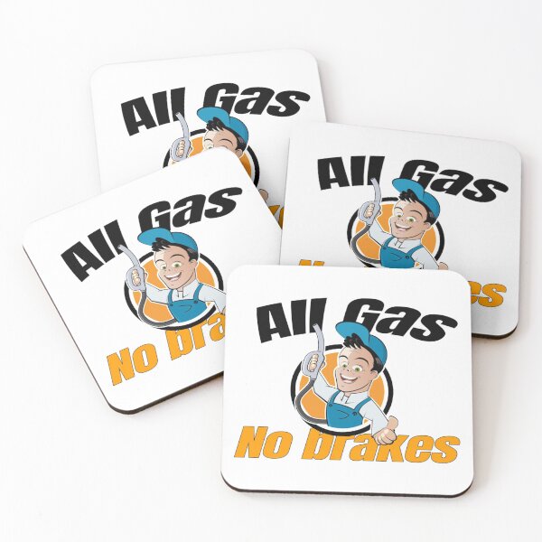 Item preview, All Gas No Brakes                                designed and sold by ClotheDesigng.