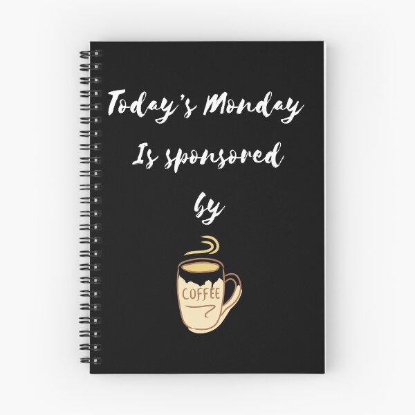 Item preview, Today's Monday is sponsored by Coffee designed and sold by roasted-peanuts.