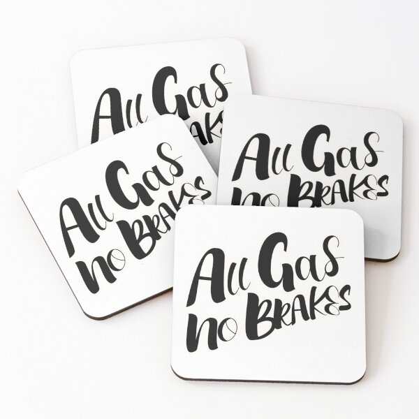 Item preview, all gas no brakes                designed and sold by ClotheDesigng.