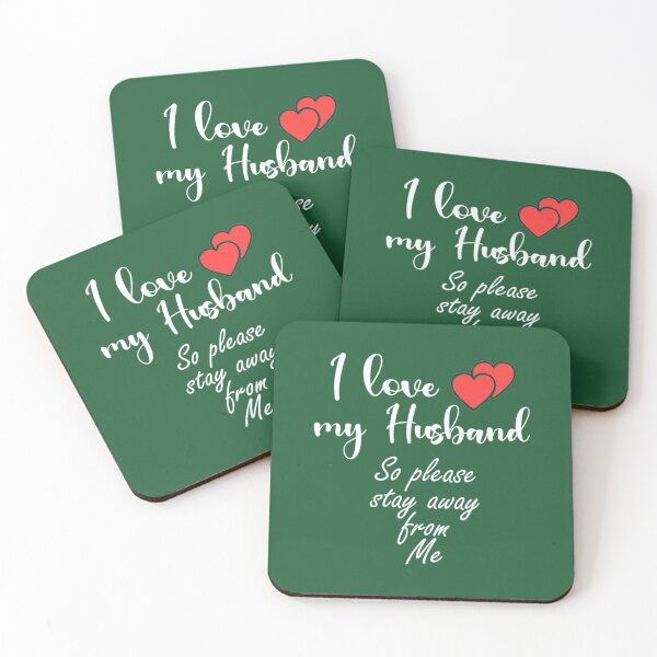 Item preview, I Love My Husband So Please Stay Away From Me funny gift  for wife   designed and sold by SmittyGFXs.