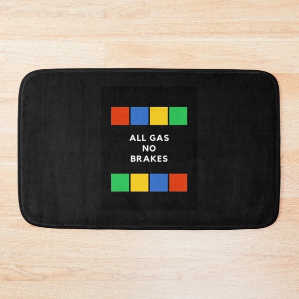 Item preview, all gas no brakes        designed and sold by ClotheDesigng.