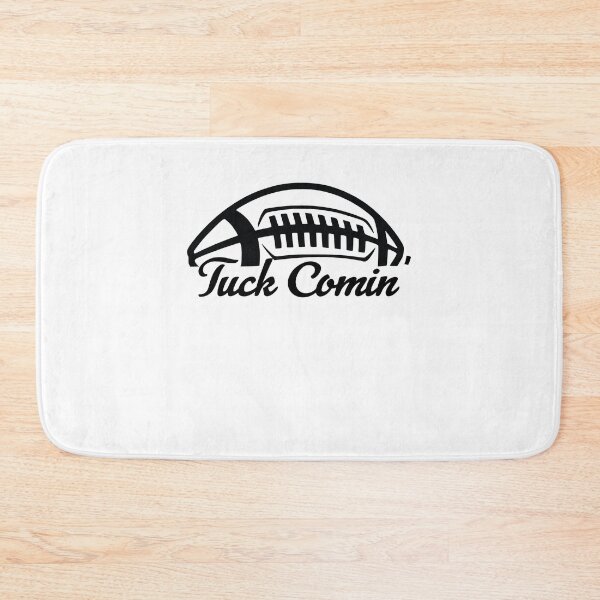 Item preview,  tuck comin ,American Football Fans designed and sold by Artsy Aura ⭐⭐⭐⭐⭐  .
