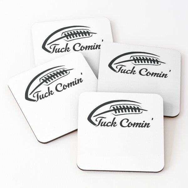 Item preview,  tuck comin ,American Football Fans designed and sold by Artsy Aura ⭐⭐⭐⭐⭐  .