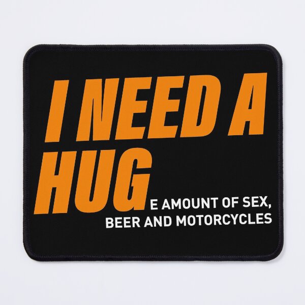 Item preview, I Need A Huge Amount Of Sex Beer And Motorcycles designed and sold by SweetbeStore.
