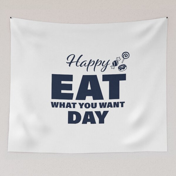Item preview, Happy Eat What You Want Day! designed and sold by FunFactsFactory.