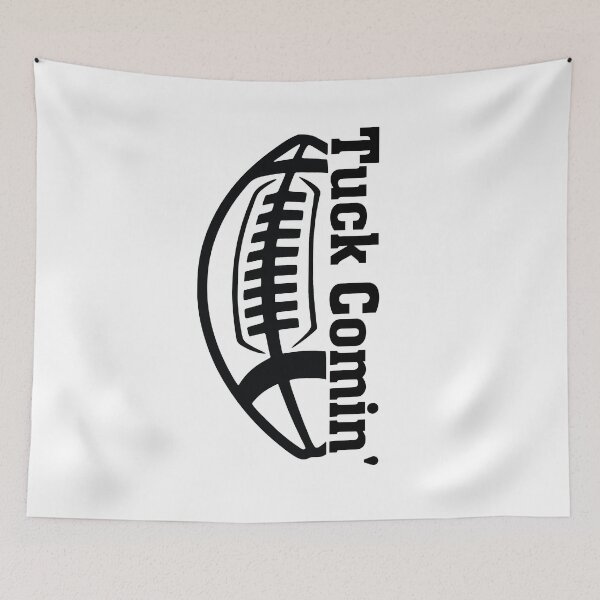 Item preview,  tuck comin ,American Football Fans designed and sold by Artsy Aura ⭐⭐⭐⭐⭐  .
