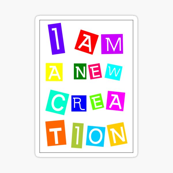 I Am a New Creation! Shape Stickers