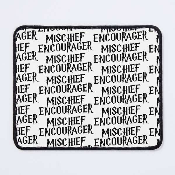 Item preview, "Mischief Encourager" - Eyesasdaggers | Playful Typography Design designed and sold by eyesasdaggers.