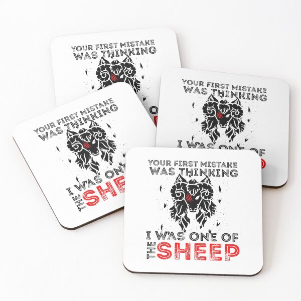 Item preview, Your First Mistake Was Thinking I Was One Of The Sheep designed and sold by Sun Rise.
