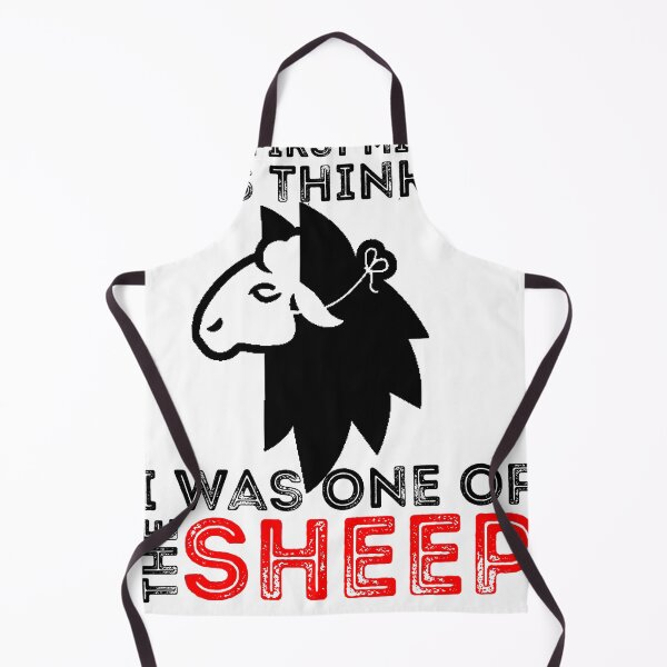 Item preview, Your First Mistake Was Thinking I Was One Of The Sheep designed and sold by Sun Rise.