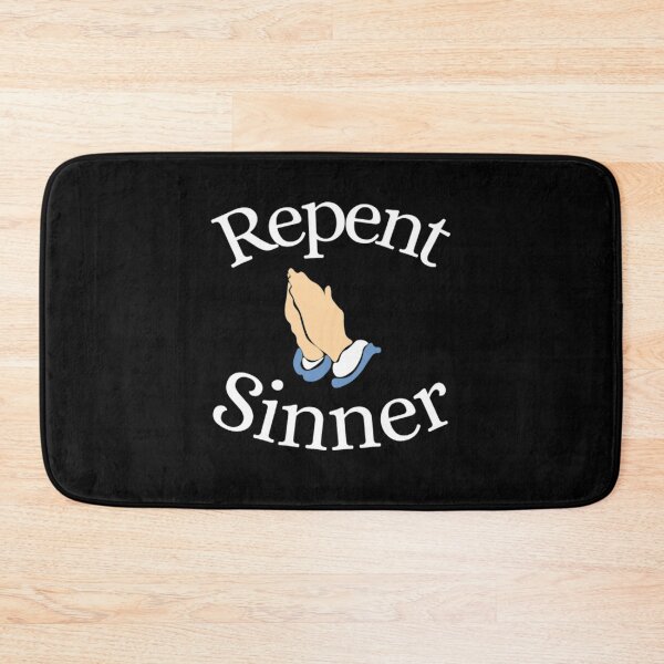 Item preview, Repent Sinner designed and sold by NxtLvlDsgns.
