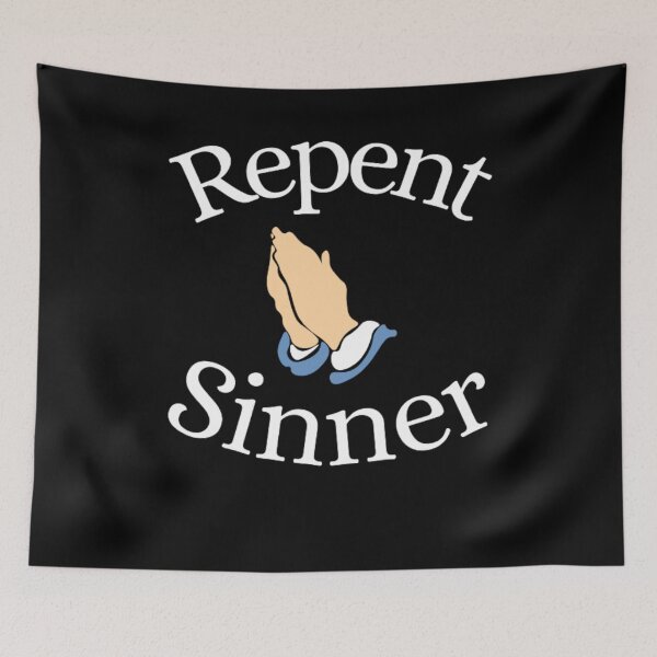 Item preview, Repent Sinner designed and sold by NxtLvlDsgns.